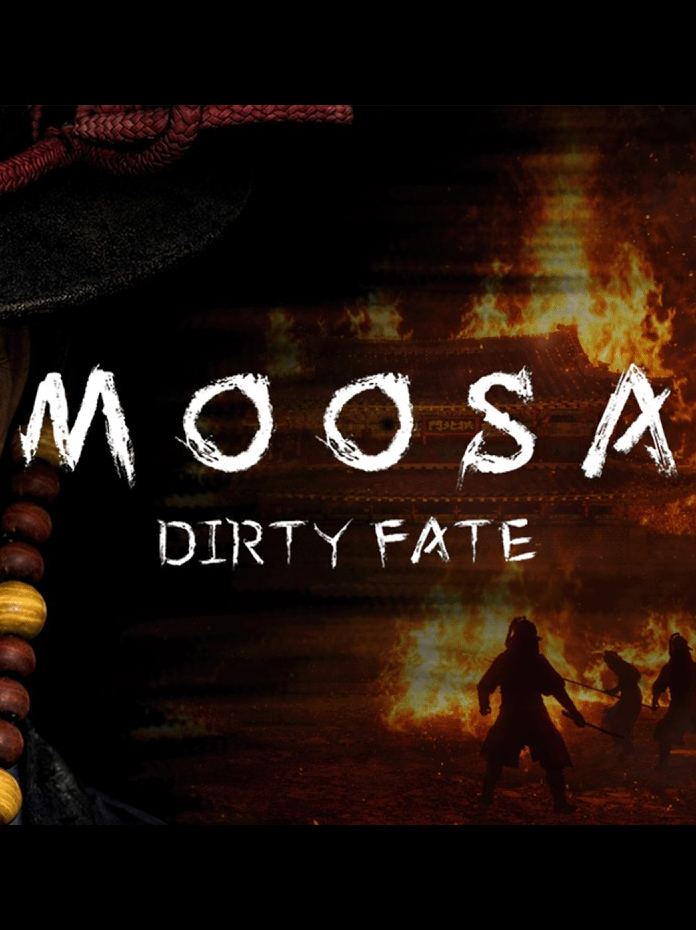Moosa: Dirty Fate cover