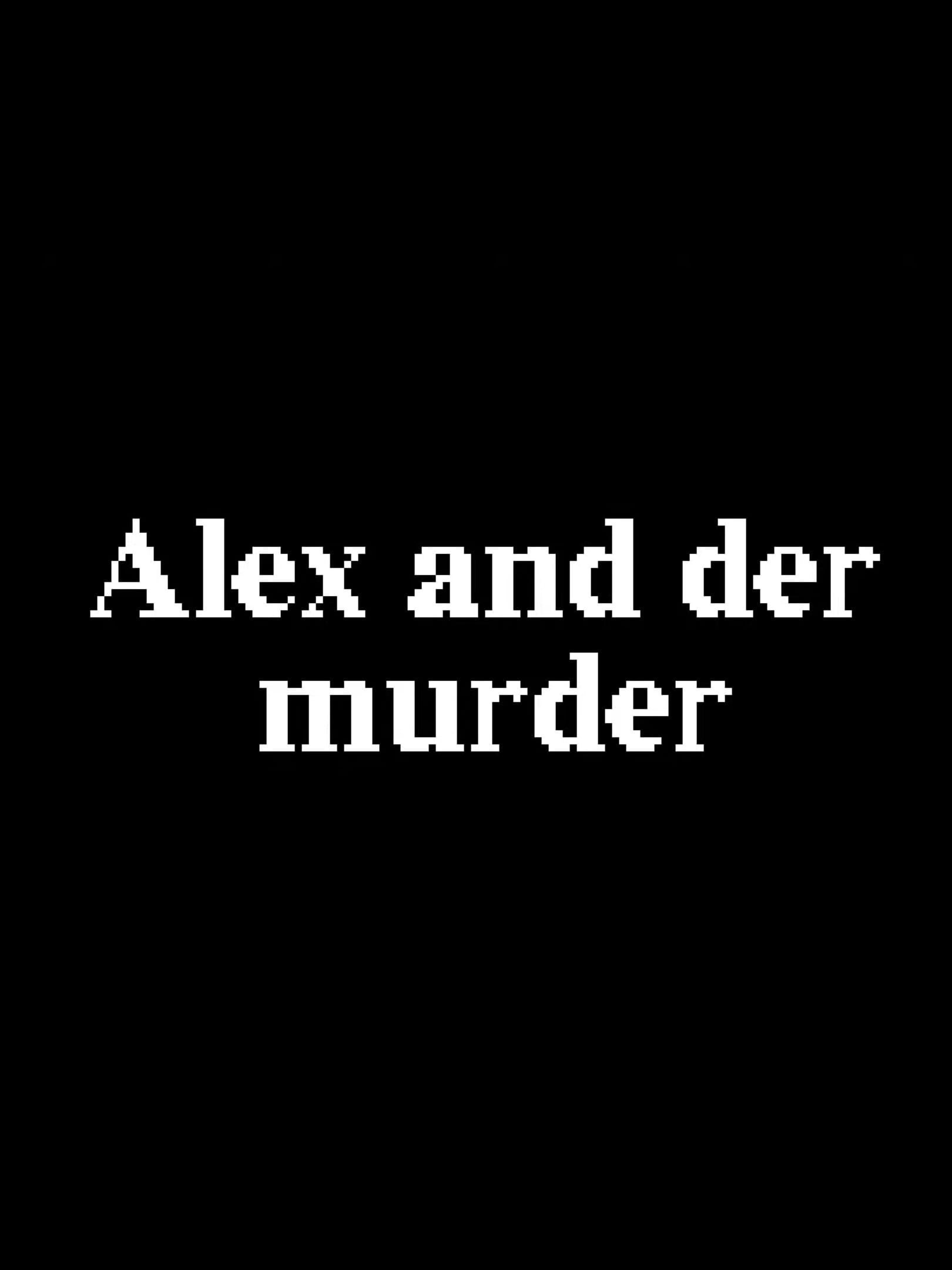 Alex and Der Murder cover