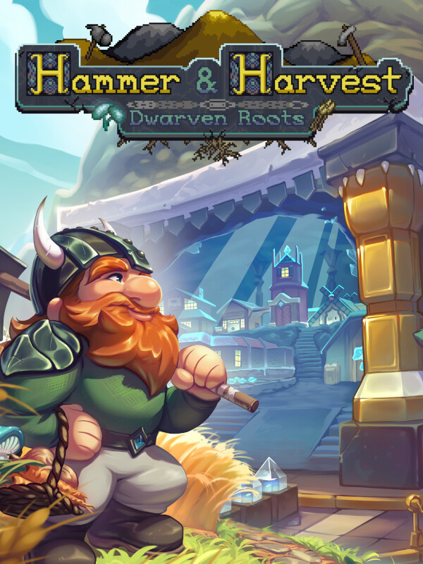 Hammer & Harvest: Dwarven Roots cover