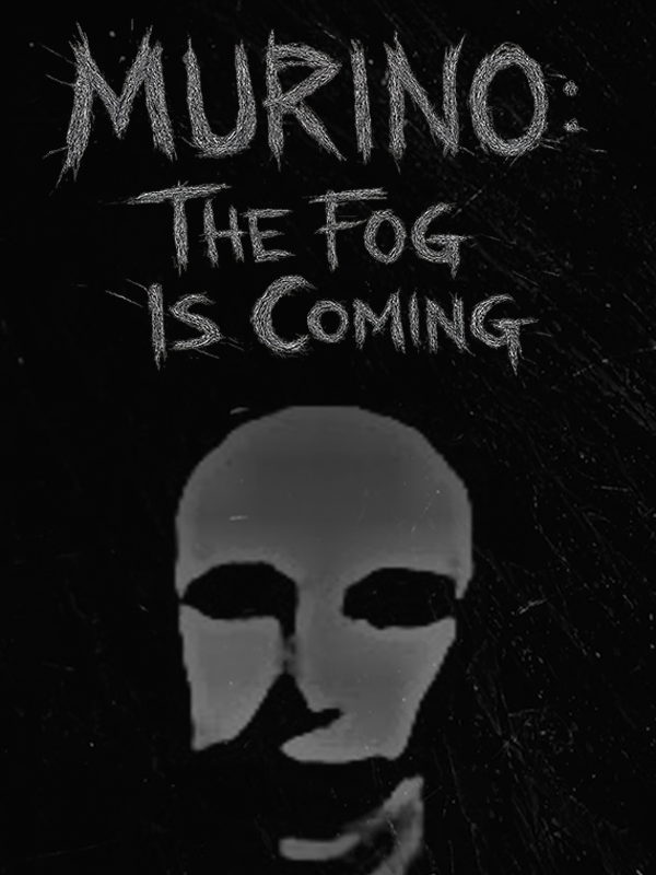 Murino: The Fog Is Coming cover