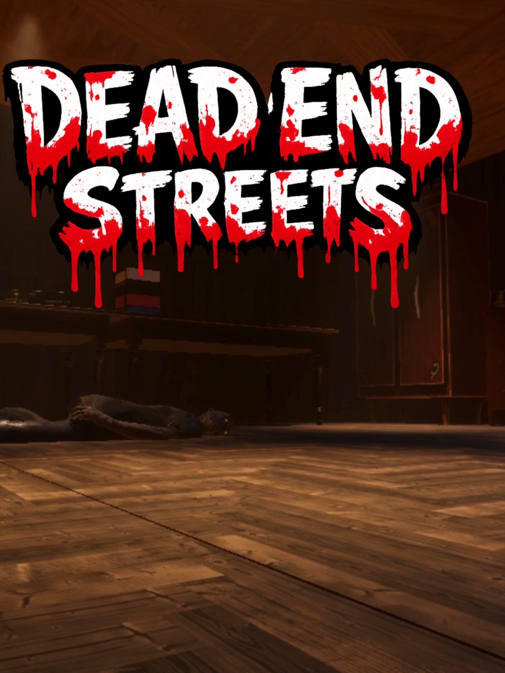 Dead End Streets cover