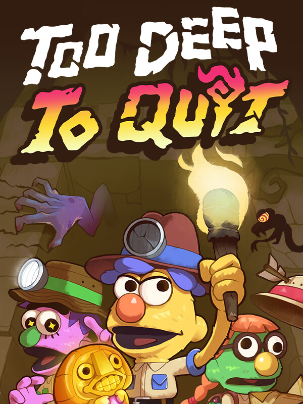 Too Deep To Quit cover