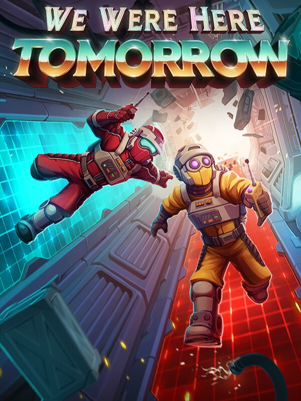 We Were Here Tomorrow cover