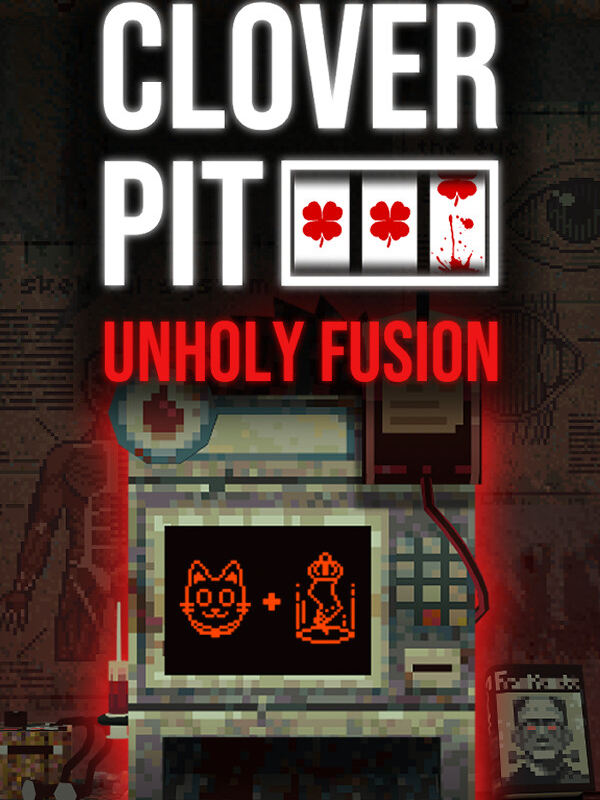 Cloverpit: Unholy Fusion cover