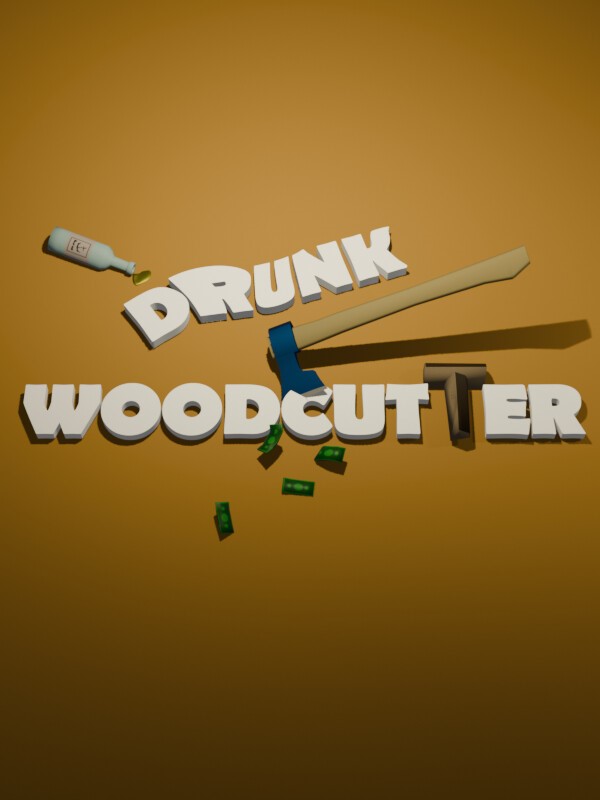 Drunk Woodcutter cover