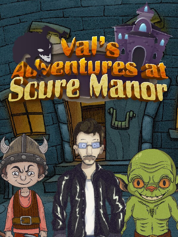Val's Adventures at Scure Manor cover