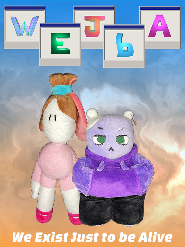 WEJbA: We Exist Just to be Alive cover