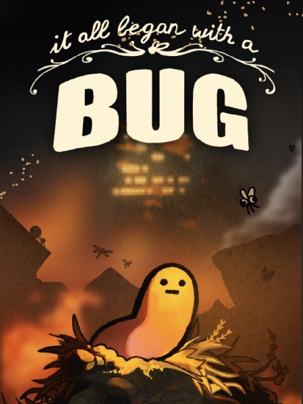 It All Began With a Bug cover