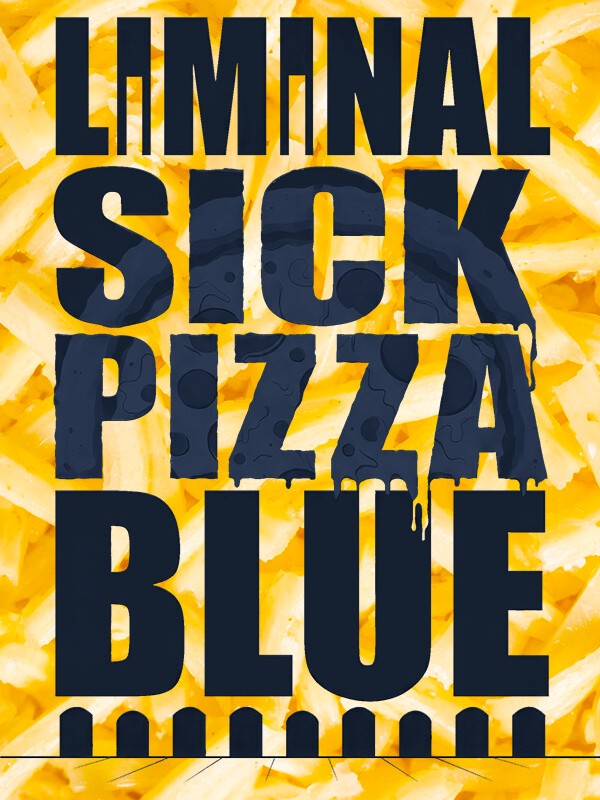 Liminal Sick Pizza Blue cover