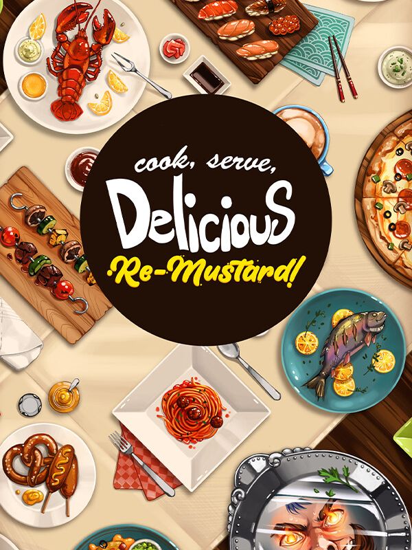 Cook, Serve, Delicious: Re-Mustard! cover