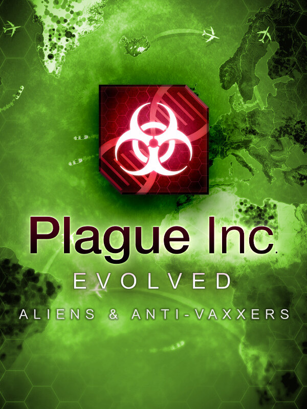 Plague Inc: Aliens & Anti-Vaxxers cover
