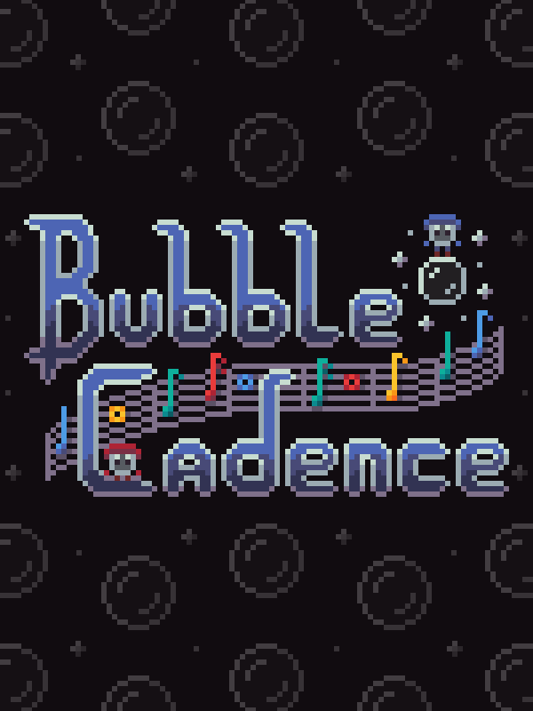 Bubble Cadence cover