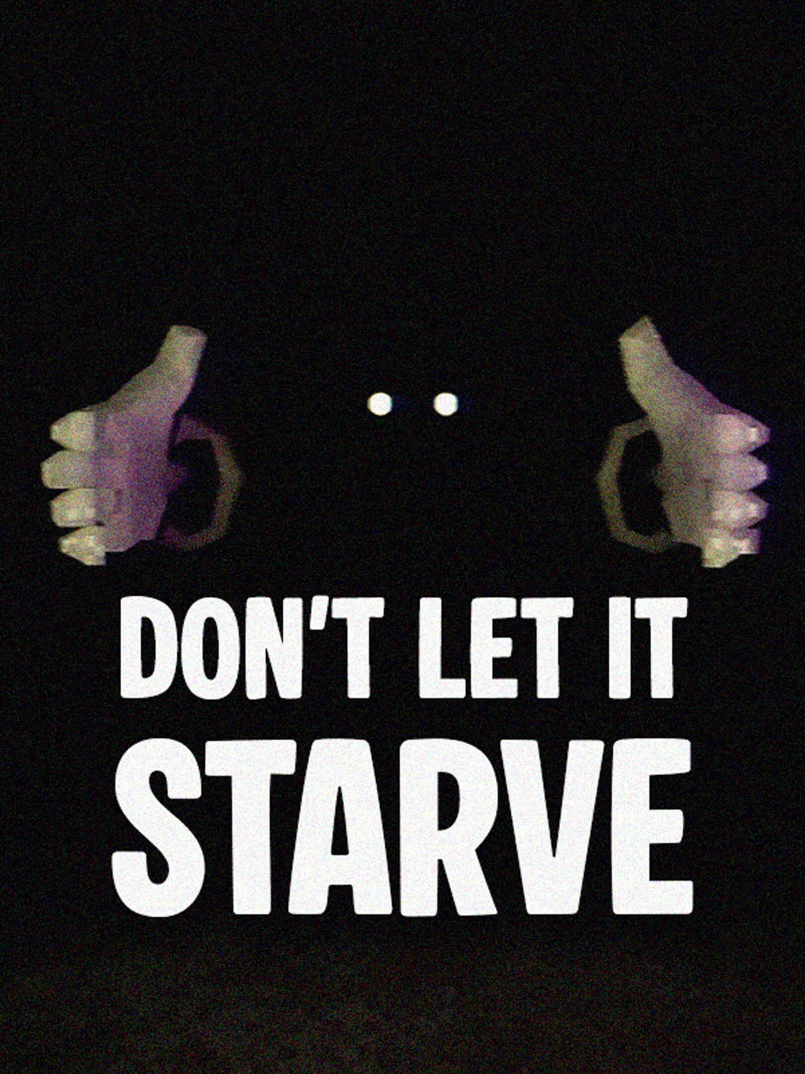 Don't Let It Starve cover