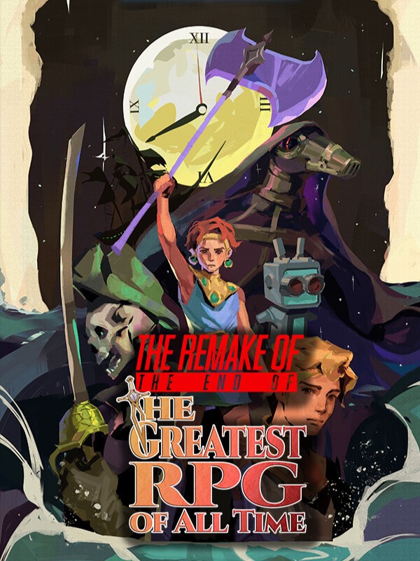 The Remake of the End of the Greatest RPG of All Time cover