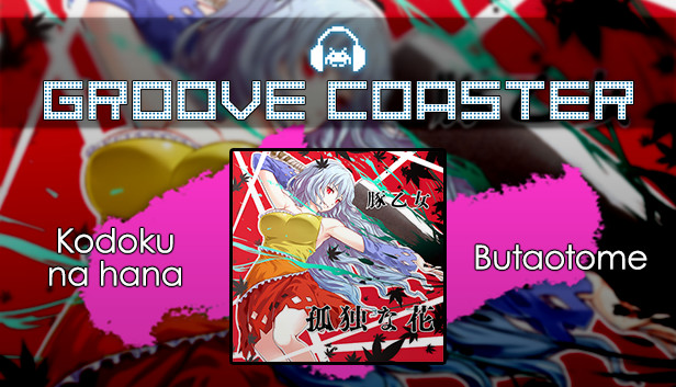 Groove Coaster: Kodoku Na Hana cover