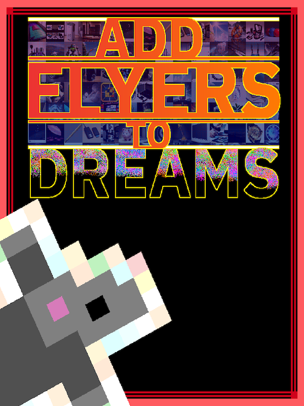 Add Flyers To Dreams cover
