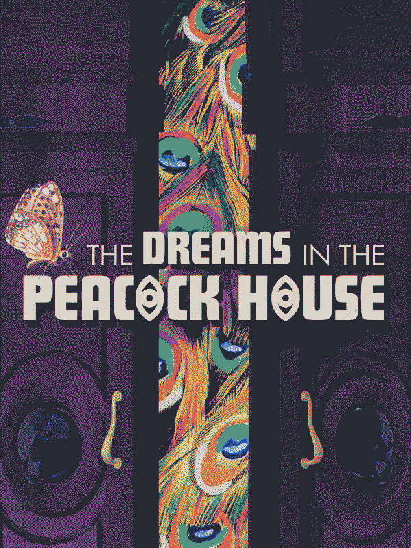 The Dreams in the Peacock House cover