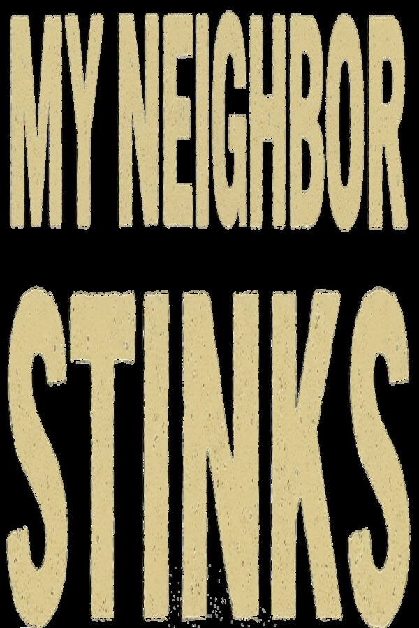 My Neighbor Stinks cover