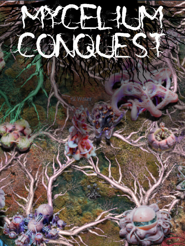 Mycelium Conquest cover