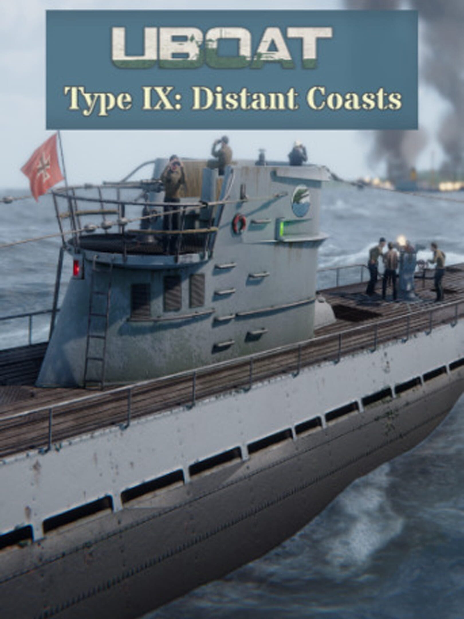 UBoat: Type IX - Distant Coasts cover