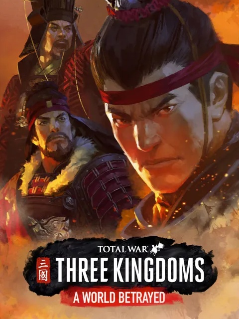Total War: Three Kingdoms - A World Betrayed cover