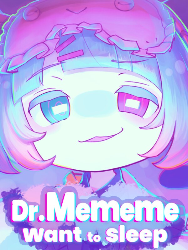Dr.Mememe want to sleep cover