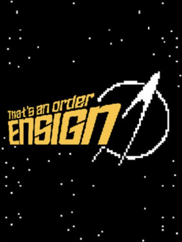 That’s An Order Ensign cover