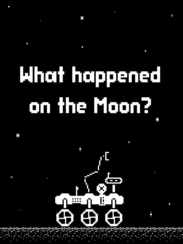 What Happened on the Moon? cover