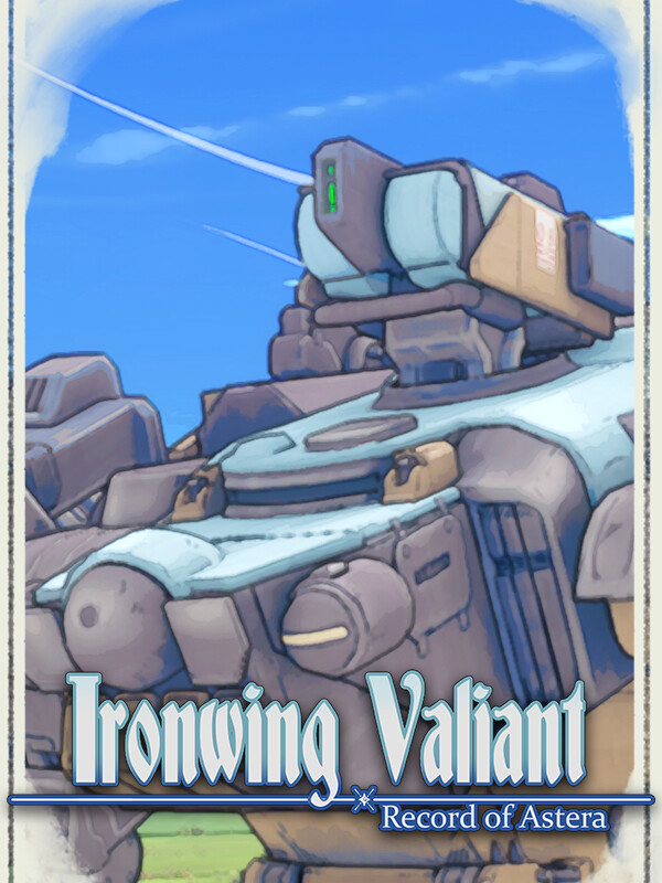Ironwing Valiant: Record of Astera cover