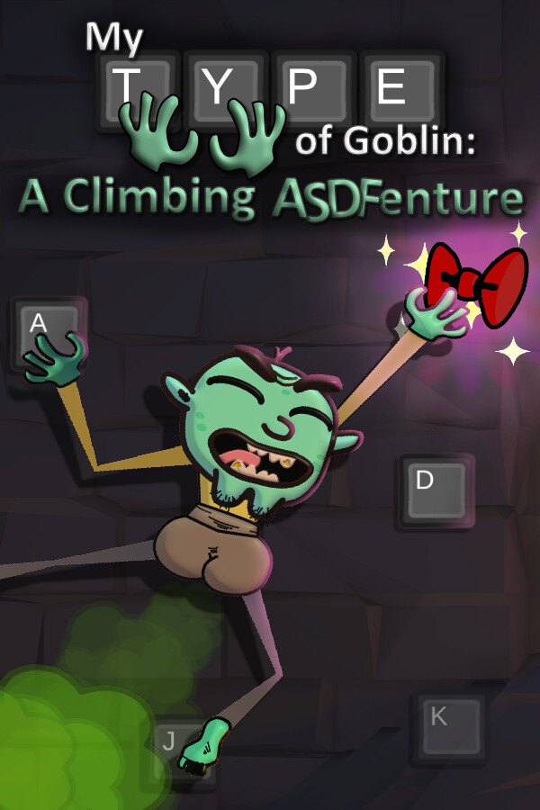 My Type of Goblin: A Climbing ASDFenture cover