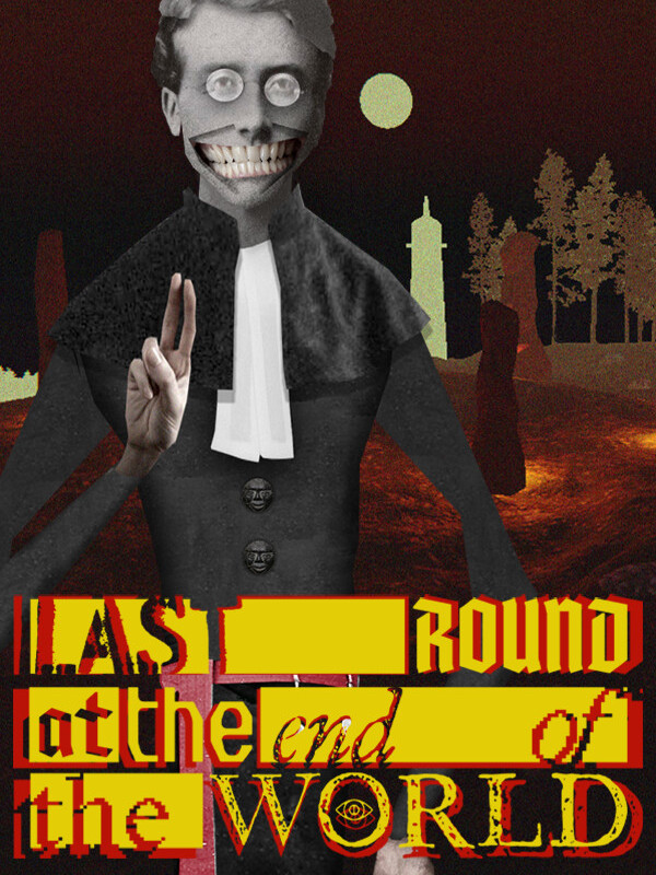 Last Round at the End of the World cover