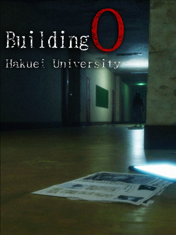 Building 0: Hakuei University cover