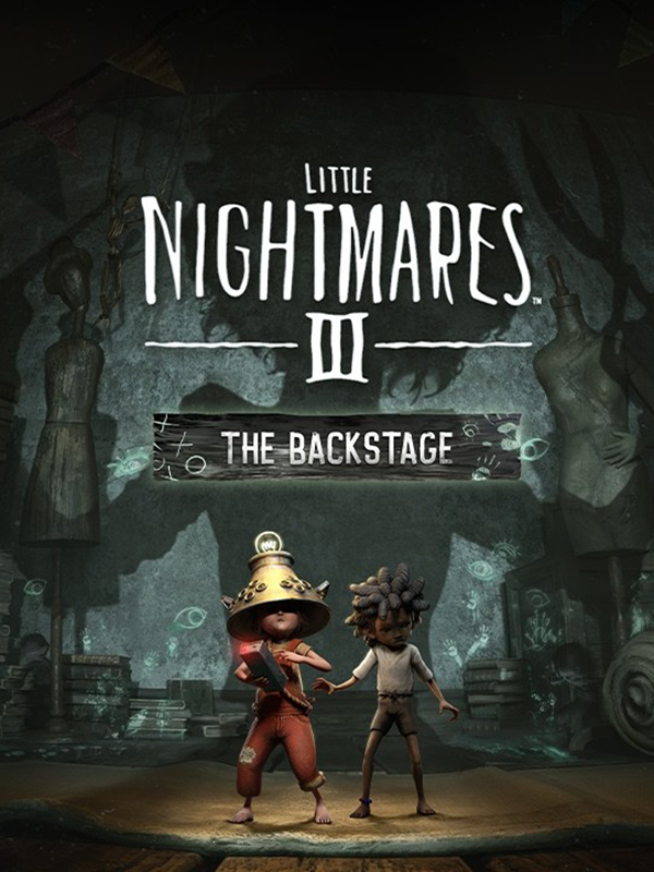 Little Nightmares III: The Backstage cover