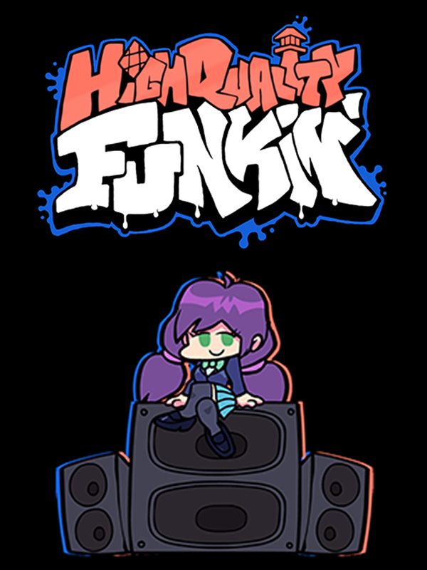 High Quality Funkin' cover