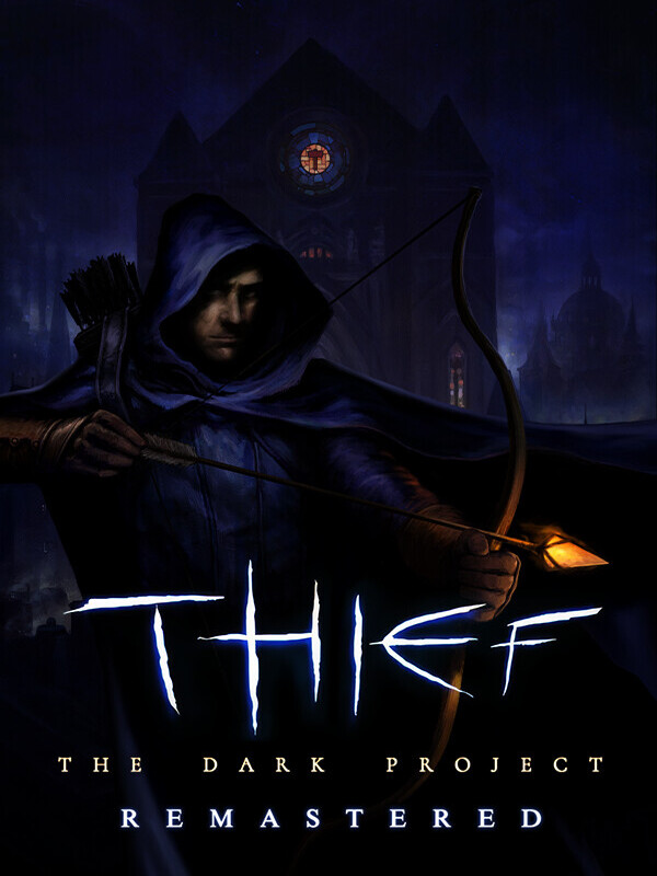 Thief: The Dark Project Remastered cover