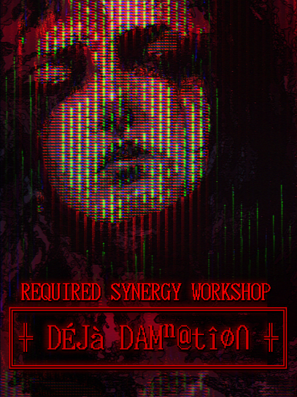 Required Synergy Workshop: Deja Damnation cover