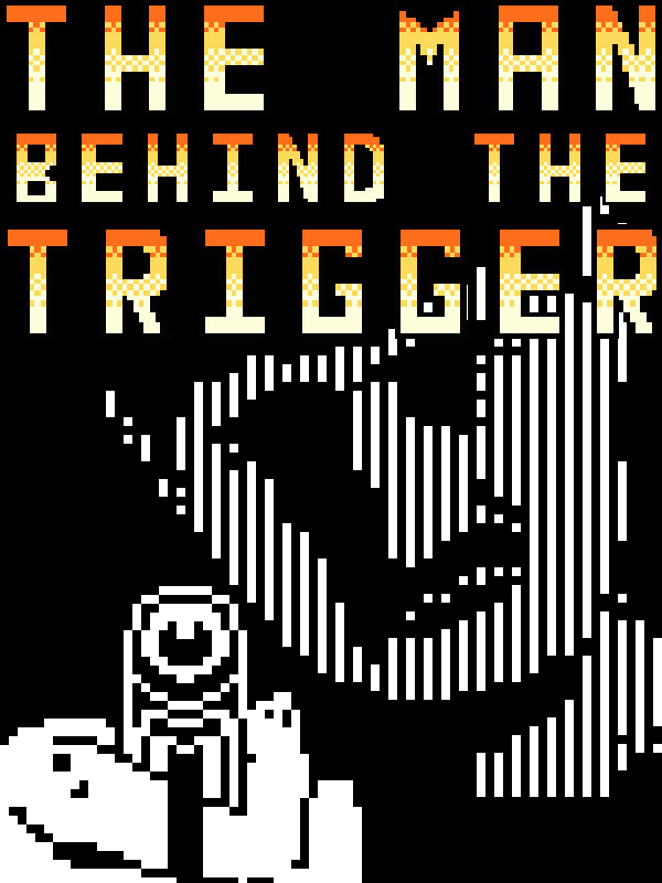 The Man Behind the Trigger cover