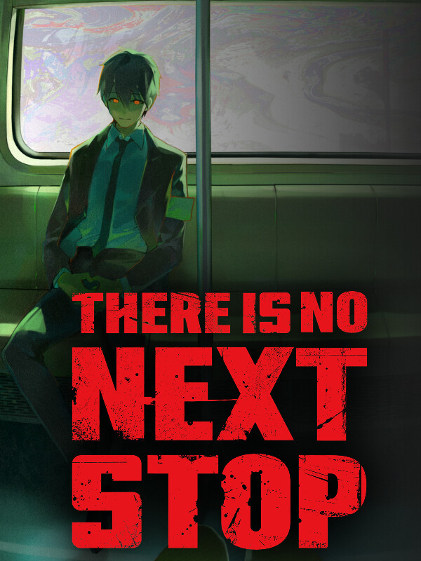 There Is No Next Stop cover