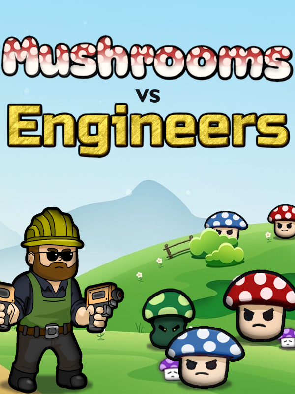 Mushrooms vs Engineers cover