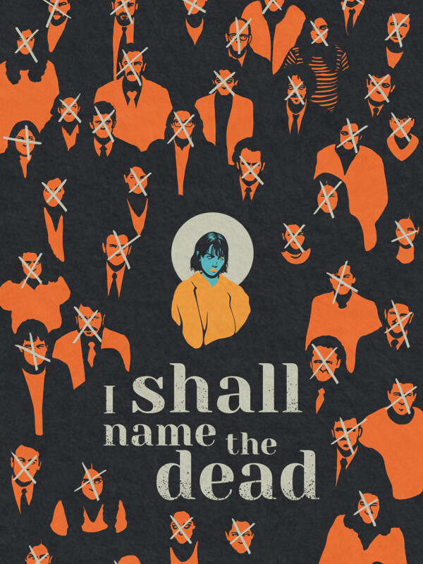I Shall Name the Dead cover