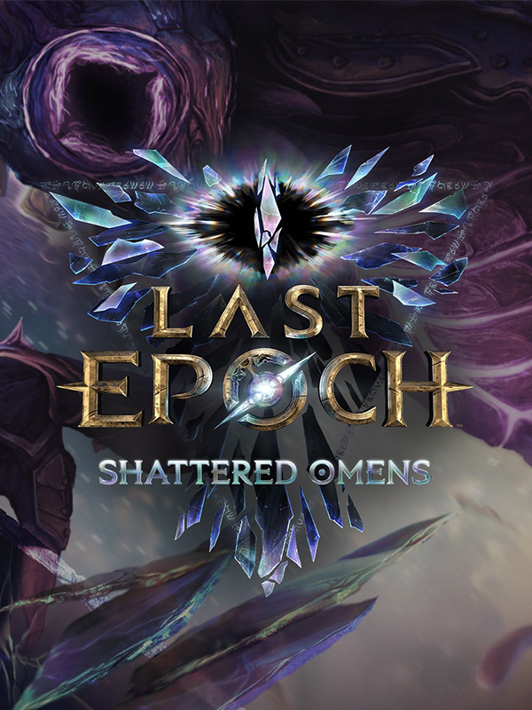 Last Epoch: Shattered Omens cover