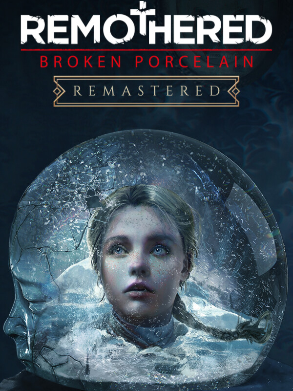 Remothered: Broken Porcelain Remastered cover