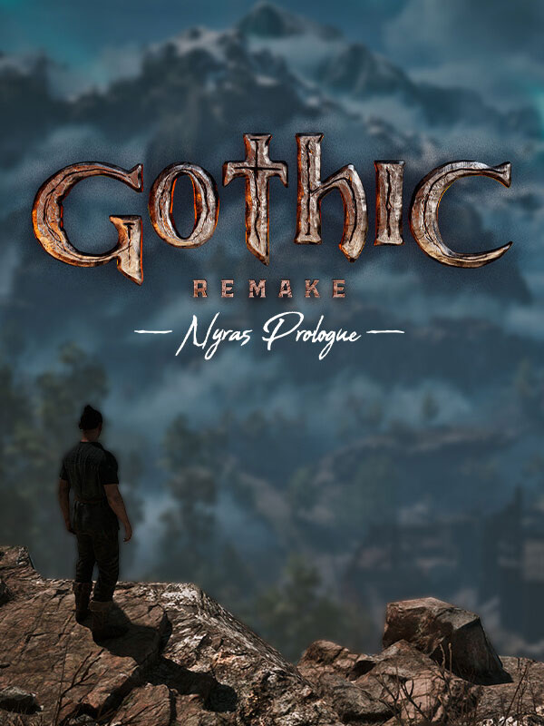 Gothic 1 Remake: Nyras Prologue cover