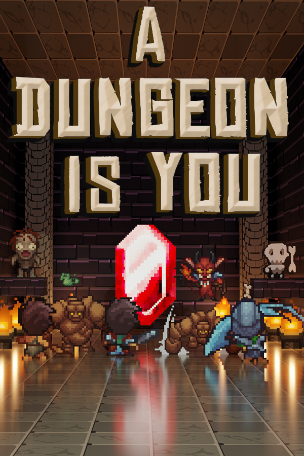 A Dungeon Is You cover