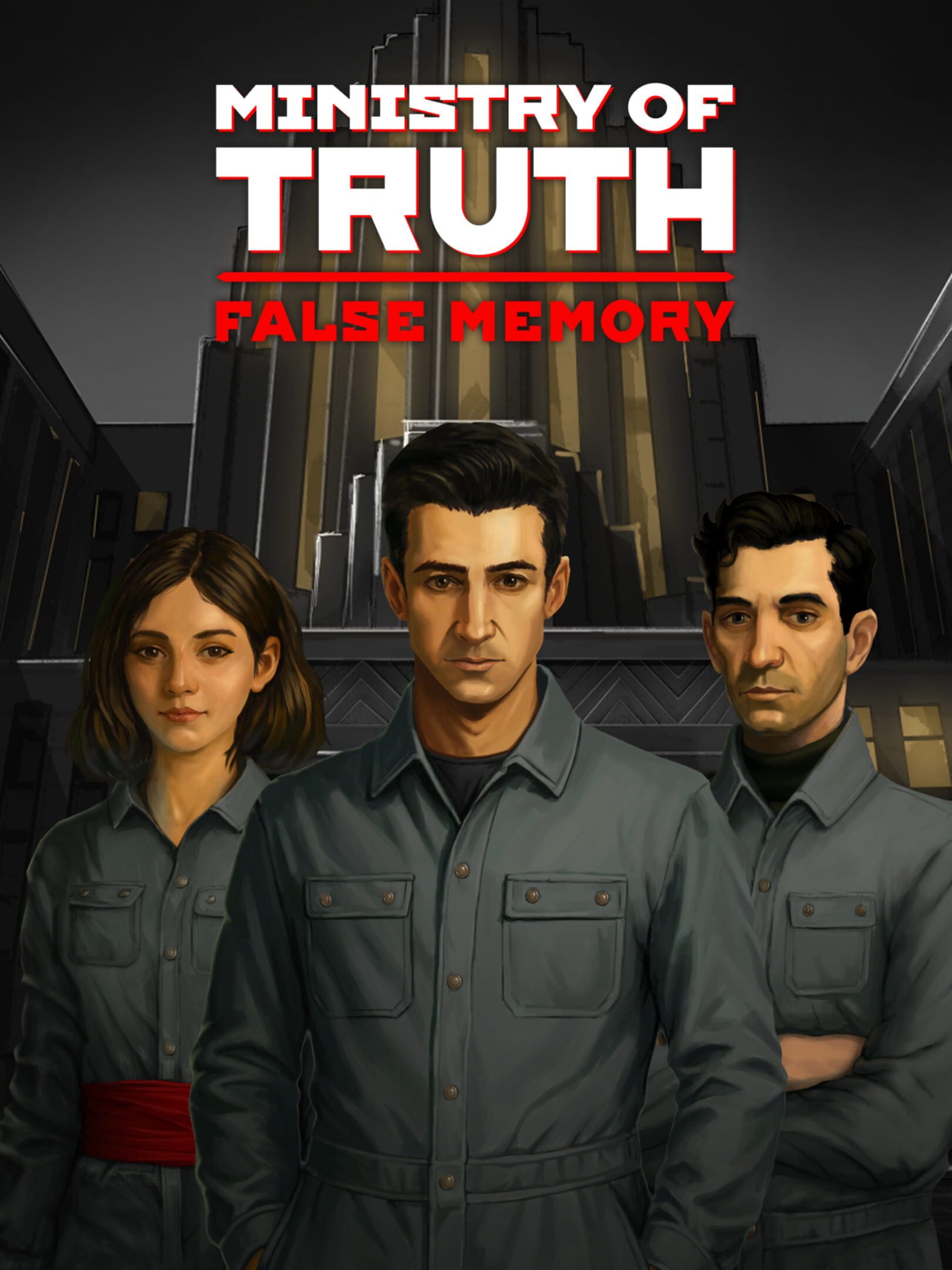 Ministry of Truth: False Memory cover