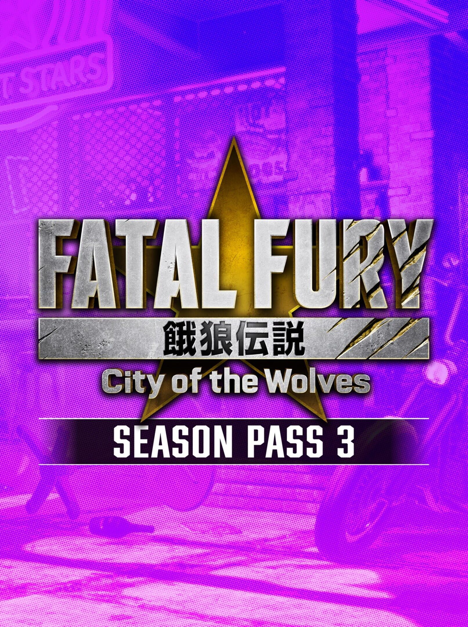 Fatal Fury: City of the Wolves - Season Pass 3 cover