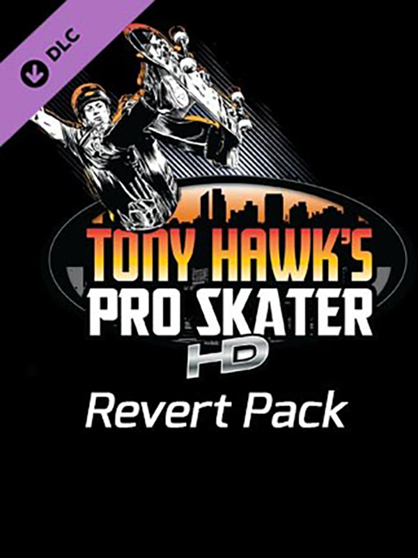 Tony Hawk's Pro Skater HD: Revert Pack cover