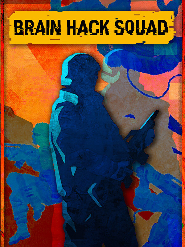 Brain Hack Squad cover