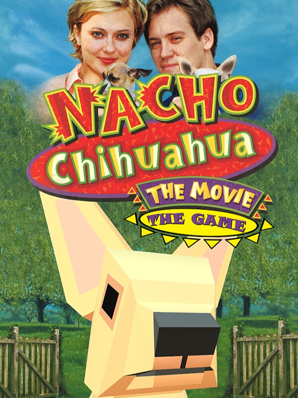 Nacho Chihuahua: The Movie - The Game cover