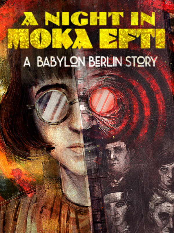 A Night in Moka Efti: A Babylon Berlin Story cover